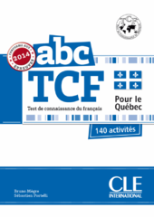 ABC TCF Test de connaissance du franais pour le Qubec. 140 activits + CD audio - фото обкладинки книги