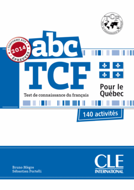 ABC TCF Test de connaissance du franais pour le Qubec. 140 activits + CD audio - фото книги