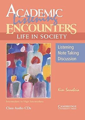 Academic Listening Encounters: Life in Society Class Audio CDs (3) : Listening, Note Taking, and Discussion - фото книги