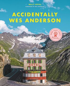 Accidentally Wes Anderson - фото книги
