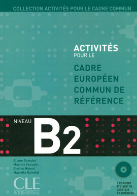 Activits pour le Cadre commun – Niveau B2 - Livre de l'lve + CD (підручник+аудіодиск) - фото книги