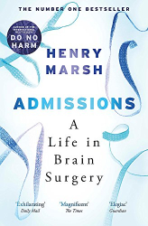 Admissions: A Life in Brain Surgery (м'яка обкладинка) - фото обкладинки книги