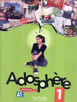 Adosphere: Livre de L'Eleve + CD Audio 1 (French Edition) - фото книги