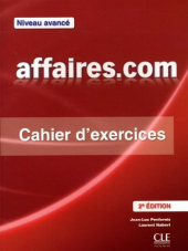 Affaires.com 2e Edition Niveau Avance Cahier d'exercices + Corriges (підручник) - фото обкладинки книги