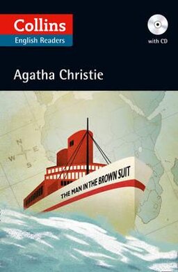 Agatha Christie's B2. Man in the Brown Suit with Audio CD - фото книги