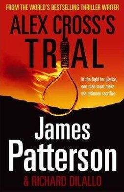 Alex Cross's Trial : (Alex Cross 15) - фото книги