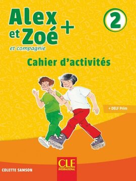 Alex et Zoe+ 2 Cahier d'activits - фото книги