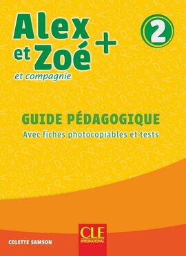 Alex et Zoe+ 2 Guide pedagogique - фото книги