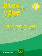 Alex et Zoe+ 3 Guide pedagogique - фото обкладинки книги