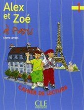 Alex et Zoe a Paris 1. Cahier de lecture (читанка) - фото обкладинки книги