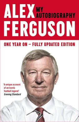 Alex Ferguson: My Autobiography - фото книги
