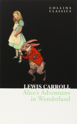 Alice's Adventures in Wonderland. Collins Classics - фото обкладинки книги
