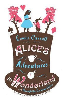 Alice's Adventures in Wonderland, Through the Looking Glass and Alice's Adventures Under Ground - фото книги