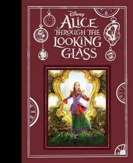 Alice Through the Looking Glass - фото книги