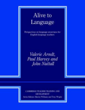 Alive to Language: Perspectives on Language Awareness for English Language Teachers - фото обкладинки книги
