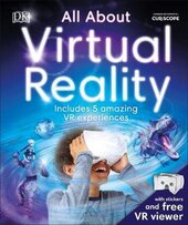 All About Virtual Reality : Includes 5 Amazing VR Experiences - фото обкладинки книги