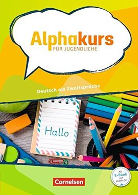 Alphakurs fr Jugendliche: Deutsch als Zweitsprache. Kursbuch - фото книги