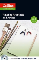 Amazing People Club. Amazing Architects & Artists with Mp3 CD. Level 2 - фото обкладинки книги