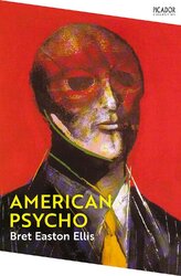American Psycho: Bret Easton Ellis (Picador Collection, 1) - фото обкладинки книги