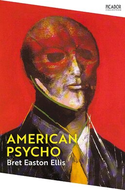 American Psycho: Bret Easton Ellis (Picador Collection, 1) - фото книги