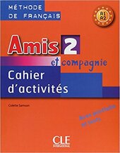 Amis et compagnie 2 Cahier dactivities (робочий зошит) - фото обкладинки книги