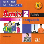Amis et compagnie 2. CD audio individuelle (аудіодиск до робочого зошита) - фото обкладинки книги
