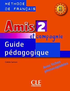Amis et compagnie 2. Guide pedagogique - фото книги