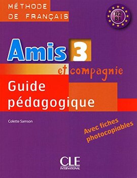 Amis et compagnie 3. Guide pedagogique - фото книги