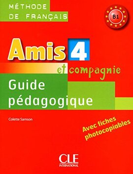 Amis et compagnie 4. Guide pedagogique - фото книги