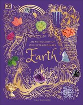 An Anthology of Our Extraordinary Earth - фото обкладинки книги
