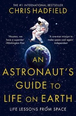 An Astronaut's Guide to Life on Earth - фото книги