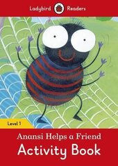 Anansi Helps a Friend Activity Book - Ladybird Readers Level 1 - фото обкладинки книги