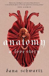 Anatomy: A Love Story (тверда обкл.) - фото обкладинки книги