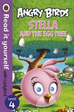 Angry Birds: Stella and the Egg Tree - Read it yourself with Ladybird : Level 4 - фото книги