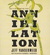 Annihilation : A Novel: Movie Tie-In Edition - фото обкладинки книги