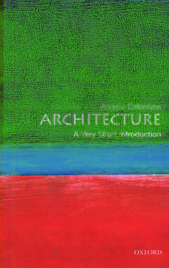 Architecture: A Very Short Introduction - фото книги