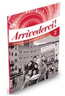 Arrivederci! 2 Guida per L'insegnante - фото книги