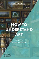 Art Essentials: How To Understand Art - фото обкладинки книги