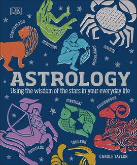 Astrology : Using the Wisdom of the Stars in Your Everyday Life - фото книги