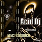 Аудіодиск "The elektroschock" Dj Acid - фото обкладинки книги