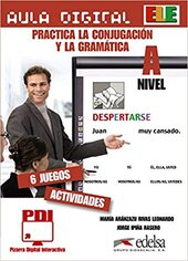 Aula Digital: Practica La Conjugacio'n y la Grama'tica Nivel A - фото обкладинки книги