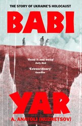 Babi Yar: The Story of Ukraine's Holocaust - фото обкладинки книги