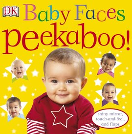 Baby Faces Peekaboo! - фото книги