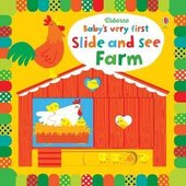 Baby's Very First. Slide and See Farm - фото обкладинки книги