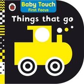 Baby Touch First Focus: Things That Go - фото обкладинки книги