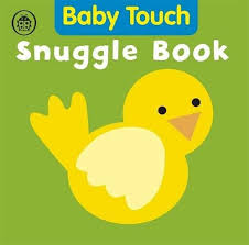Baby Touch: Snuggle. Cloth Book - фото книги