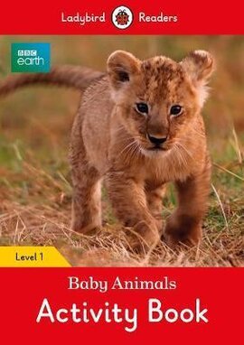 BBC Earth: Baby Animals Activity Book - Ladybird Readers Level 1 - фото книги