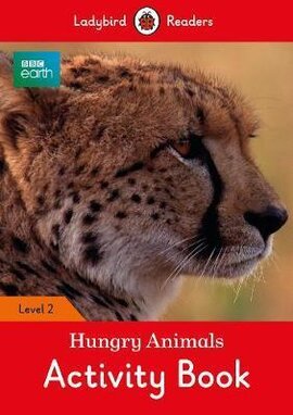 BBC Earth: Hungry Animals Activity Book - Ladybird Readers Level 2 - фото книги