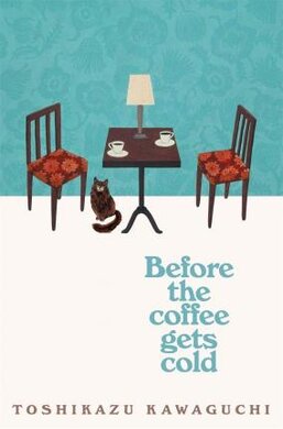 Before the Coffee Gets Cold - фото книги