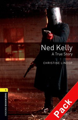 BKWM 3rd Edition 1: Ned Kelly: A True Story with Audio CD (книга та аудiодиск) - фото книги